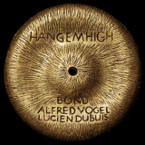 Bond, Alfred Vogel, Lucien Dubuis - Hang Em High '2013