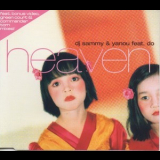 DJ Sammy & Yanou feat. Do - Heaven [CDS] '2001