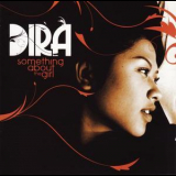 Dira - Something About The Girl '2010