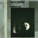 Johnnie Valentino - Searching Souls '2002