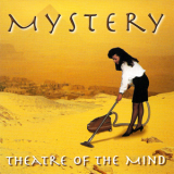 Mystery, The - Theatre Of The Mind '1996