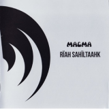 Magma -  Rïah Sahïltaahk '2014