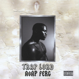 A$ap Ferg - Trap Lord '2013