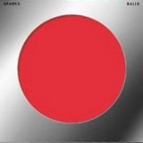 Sparks - Balls '2000