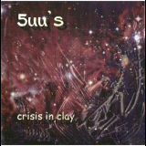 5uu's - Crisis In Clay '1997