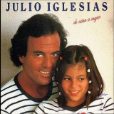 Julio Iglesias - De Nina A Mujer (LP Rip) '1981