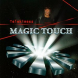 Telekiness - Magic Touch '2008