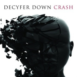Decyfer Down - Crash '2009