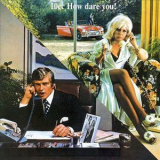 10cc - How Dare You! '1975