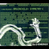 Brainchild - Symmetry C [CDM] '2000