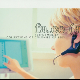 Collections Of Colonies Of Bees - Fa.ce (a '2002