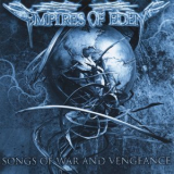 Empires Of Eden - Songs Of War And Vengeance '2009