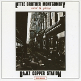 Little Brother Montgomery - Bajez Copper Station '1994