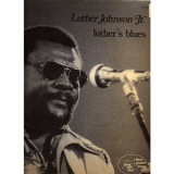 Luther Johnson Jr. - Luther's Blues '1992