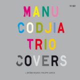 Manu Codjia Trio - Covers '2010