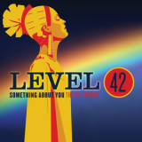 Level 42 - Something About You: The Collection '2015