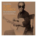 Bobby Womack - The Essential Bobby Womack - The Last Great Soul Man '2005