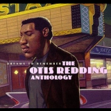 Otis Redding - Dreams To Remember: The Otis Redding Anthology '1998