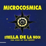 Microcosmica - Estrella De La Noche [CDM] '1994