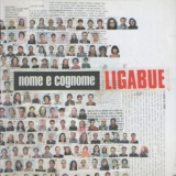 Ligabue - Nome E Cognome '2005