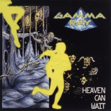 Gamma Ray - Heaven Can Wait [EP] '1990
