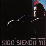 Marc Anthony - Sigo Siendo Yo '2006