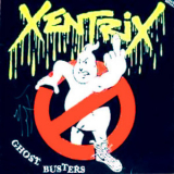 Xentrix - Ghost Busters '1990