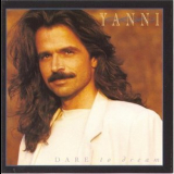 Yanni - Dare To Dream '1992