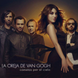 La Oreja De Van Gogh - Cometas Por El Cielo '2011