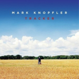 Mark Knopfler - Tracker '2015