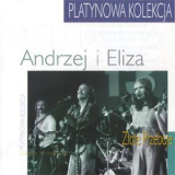 Andrzej I Eliza - Zlote Przeboje '2004
