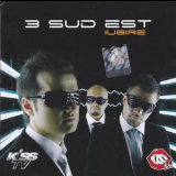 3 Sud Est - Iubire '2006