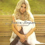 Jessica Simpson - Do You Know '2008