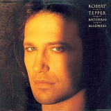 Robert Tepper - Modern Madness '1988