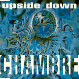 Chambre - Upside Down '1995