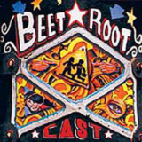 Cast - Beetroot '2001
