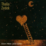 Thalia Zedek - Been Here And Gone '2001