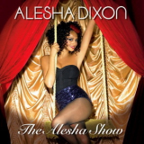 Alesha Dixon - The Alesha Show '2008