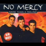 No Mercy - More Than A Feeling [CDM] '1999