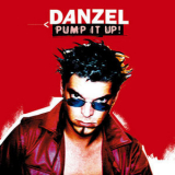 Danzel - Pump It Up! (France, 2CD) [CDM] '2004