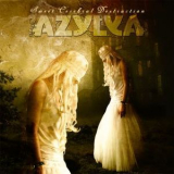 Azylya - Sweet Cerebral Destruction '2013
