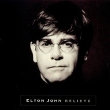 Elton John - Believe [CDS] '1995