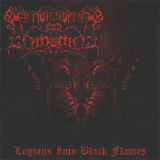 Smouldering In Forgotten - Legions Into Black Flames '2007