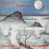 Mystic Charm - Shadows Of The Unknown '1994