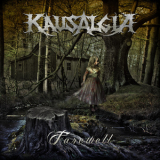 Kausalgia - Farewell '2012