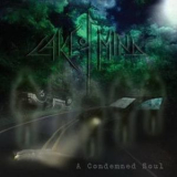 Lake Of Mind - A Condemned Soul '2010