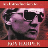 Roy Harper - An Introduction To...... '1994