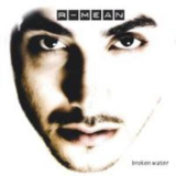R-Mean - Broken Water '2005