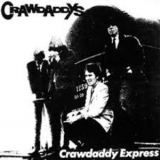 The Crawdaddys - Crawdaddy Express '1979