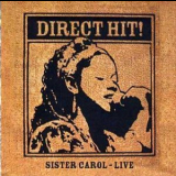 Sister Carol - Direct Hit! '2002